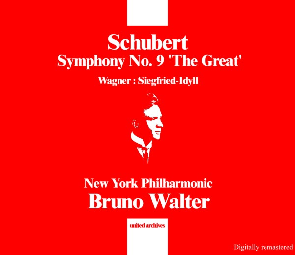 SCHUBERT - Symphony No. 9, WAGNER - Siegfried Idyll
